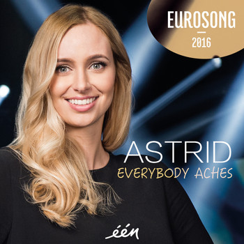 Astrid - Everybody Aches (Eurosong 2016)