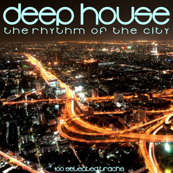 Various Artists - Deep House: The Rhythm of the City
