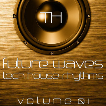 Various Artists - Future Waves, Vol. 1 (Tech House Rhythms)