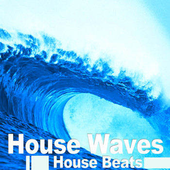 Various Artists - House Waves