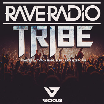 Rave Radio - Tribe