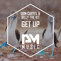 Don Cartel and Billy The Kit - Get Up