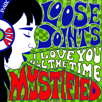 Loose Joints feat. Mystified - I Love You All The Time 