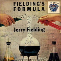 Jerry Fielding - Fielding's Formula
