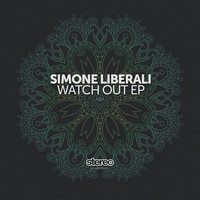 Simone Liberali - Watch Out