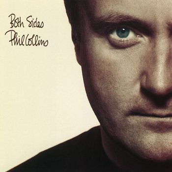 Phil Collins - Both Sides (2015 Remaster)