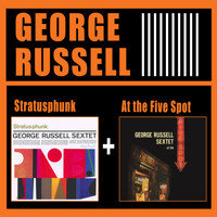 George Russell - Stratusphunk + at the Five Spot