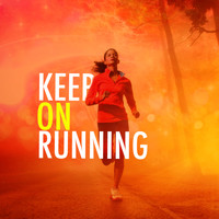 Running Songs Workout Music Club|Running Songs Workout Music Trainer|Running Tracks - Keep on Running