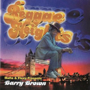Barry Brown - Mafia & Fluxy Presents Barry Brown