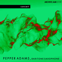 Pepper Adams - Concert