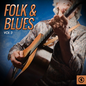 Various Artists - Folk & Blues, Vol. 3