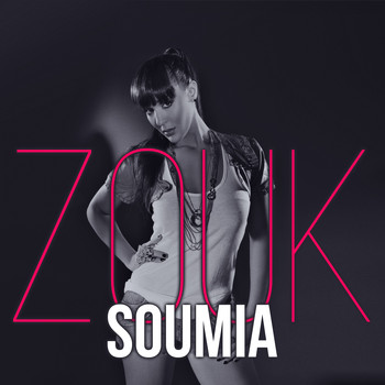 Soumia - Zouk