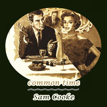 Sam Cooke - Common Time
