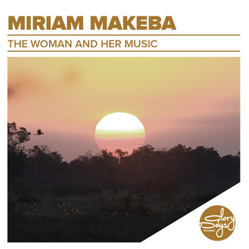 Miriam Makeba - The Woman And Her Music