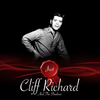 Cliff Richard And The Shadows - Just - Cliff Richard And The Shadows