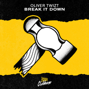 Oliver Twizt - Break It Down