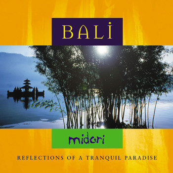 Midori - Bali: Reflections of a Tranquil Paradise
