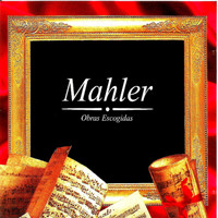 Maureen Forrester - Mahler, Obras Escogidas