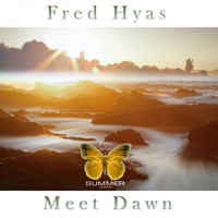 Fred Hyas - Meet Dawn