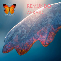 Remundo - Afraid