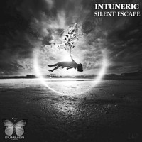 Intuneric - Silent Escape