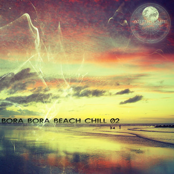 Various Artists - Bora Bora Beach Chill 02