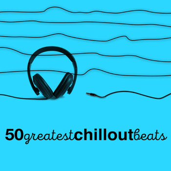 Various Artists - 50 Greatest Chillout Beats