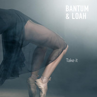 BANTUM - Take It