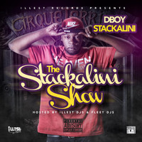 Dboy Stackalini - The Stackalini Show