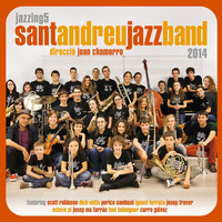 Sant Andreu Jazz Band & Joan Chamorro - Jazzing 5