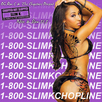 Slim K - Nice & Slow 51.5 (1-800-Slim K Chopline)