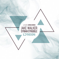 Jake Walker - Syrian Struggle