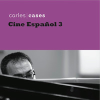 Carles Cases - Cine español 3