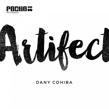 Dany Cohiba - Artifect
