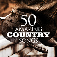 Various Artists - 50 Amazing Country Songs