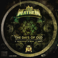 Just Mayhem - The Days of Old