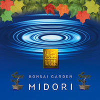 Midori - Bonsai Garden