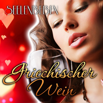 Seelenbeben - Griechischer Wein