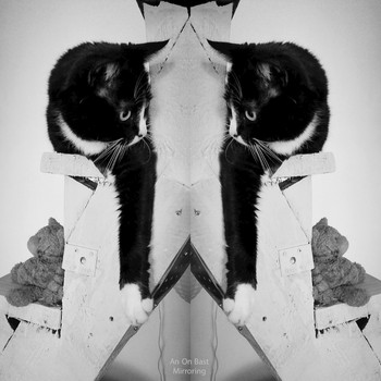 An On Bast - Mirroring - Single