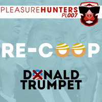 Re-Coop - Donald Trumpet