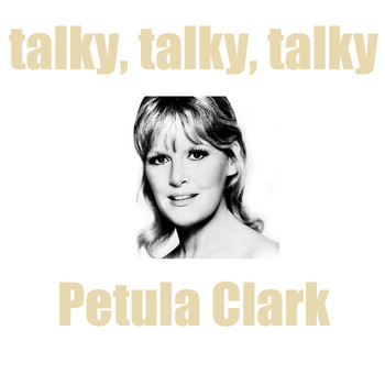 Petula Clark - Talki, Talky, Talky