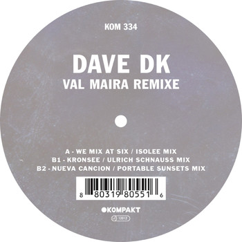 Dave DK - Val Maira Remixe