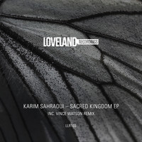 Karim Sahraoui - Sacred Kingdom EP