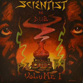 The Scientist - The Scientist in Dub (Vol. 1)