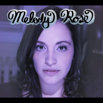 Melody Rose - Melody Rose