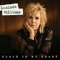 Lucinda Williams - Place in My Heart