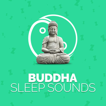 Buddha Sounds - Buddha Sleep Sounds