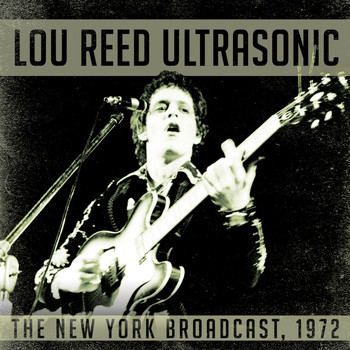 Lou Reed - Ultrasonic