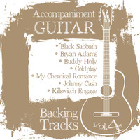 Backing Tracks Band - Accompaniment Guitar Backing Tracks (Black Sabbath / Bryan Adams / Buddy Holly / Coldplay / My Chemical Romance / Johnny Cash / Killswitch Engage), Vol.4