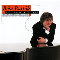 Zoltán Kocsis - Bartók: Works for Solo Piano, Vol. 7